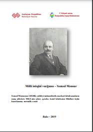 Milli istiqlal vurğunu - Səməd Mənsur
